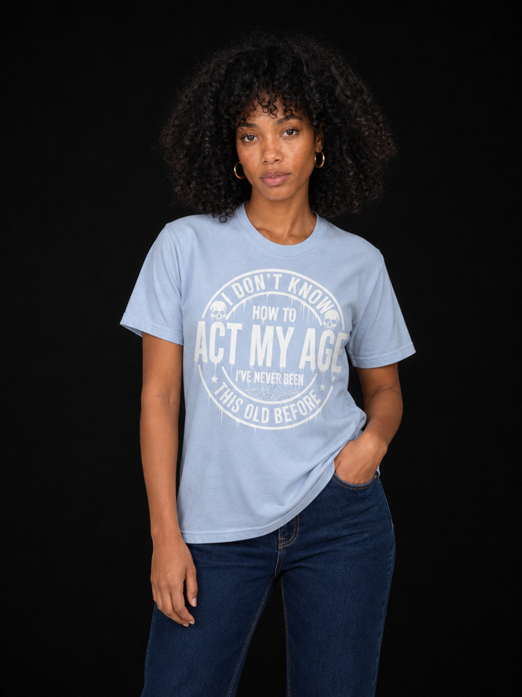 Act My Age-Dame T-Skjorte (XL Print)