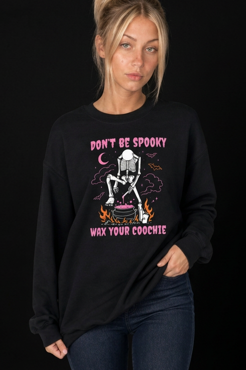 Dont Be Spooky-Dame Collegegenser