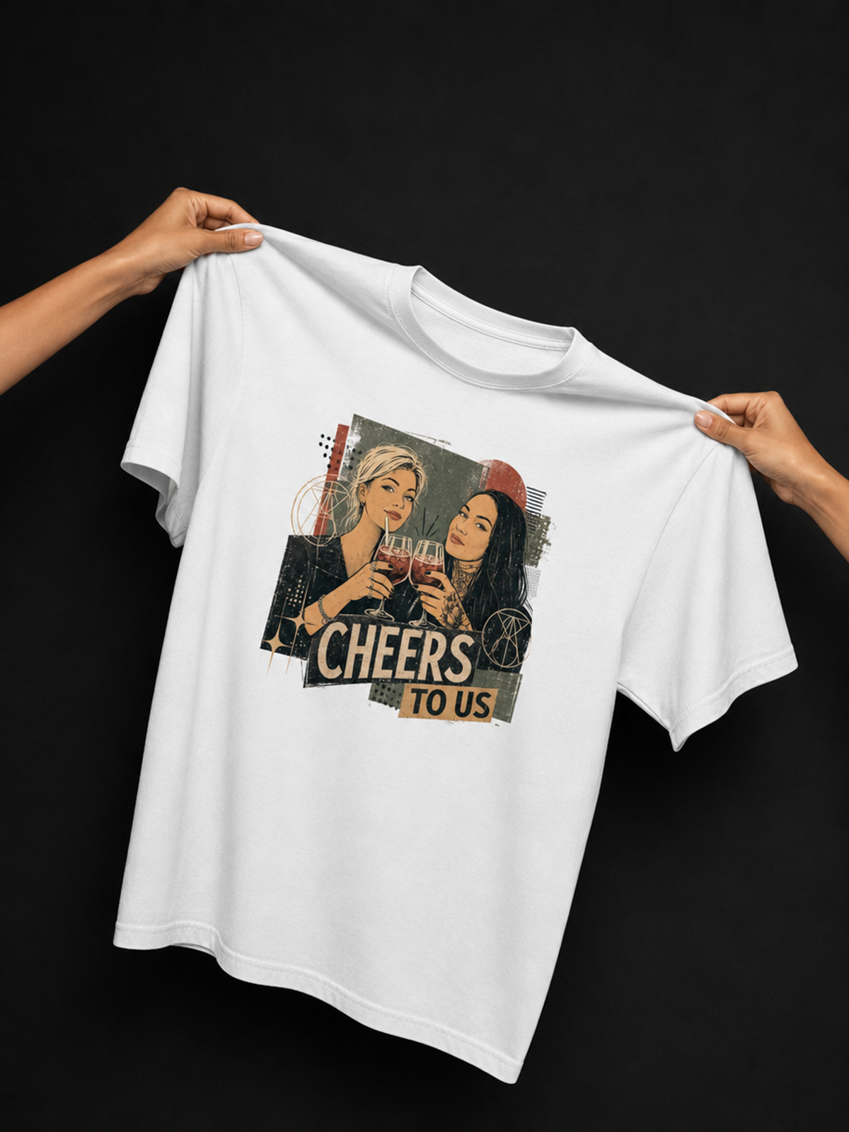 Cheers To Us-Dame T-Skjorte
