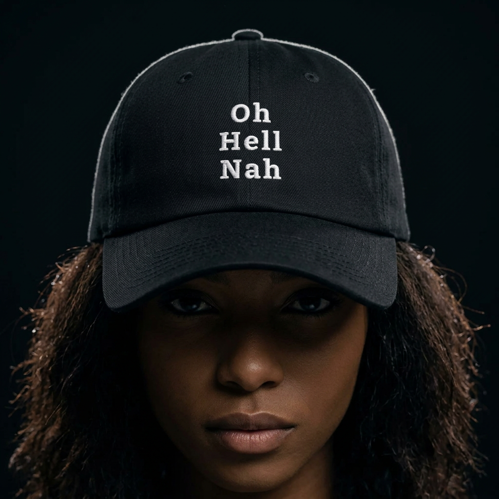 Oh Hell Nah-Klassisk caps