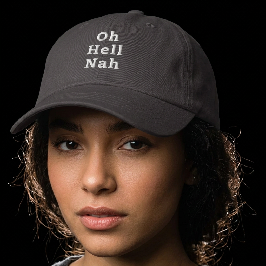 Oh Hell Nah-Klassisk caps