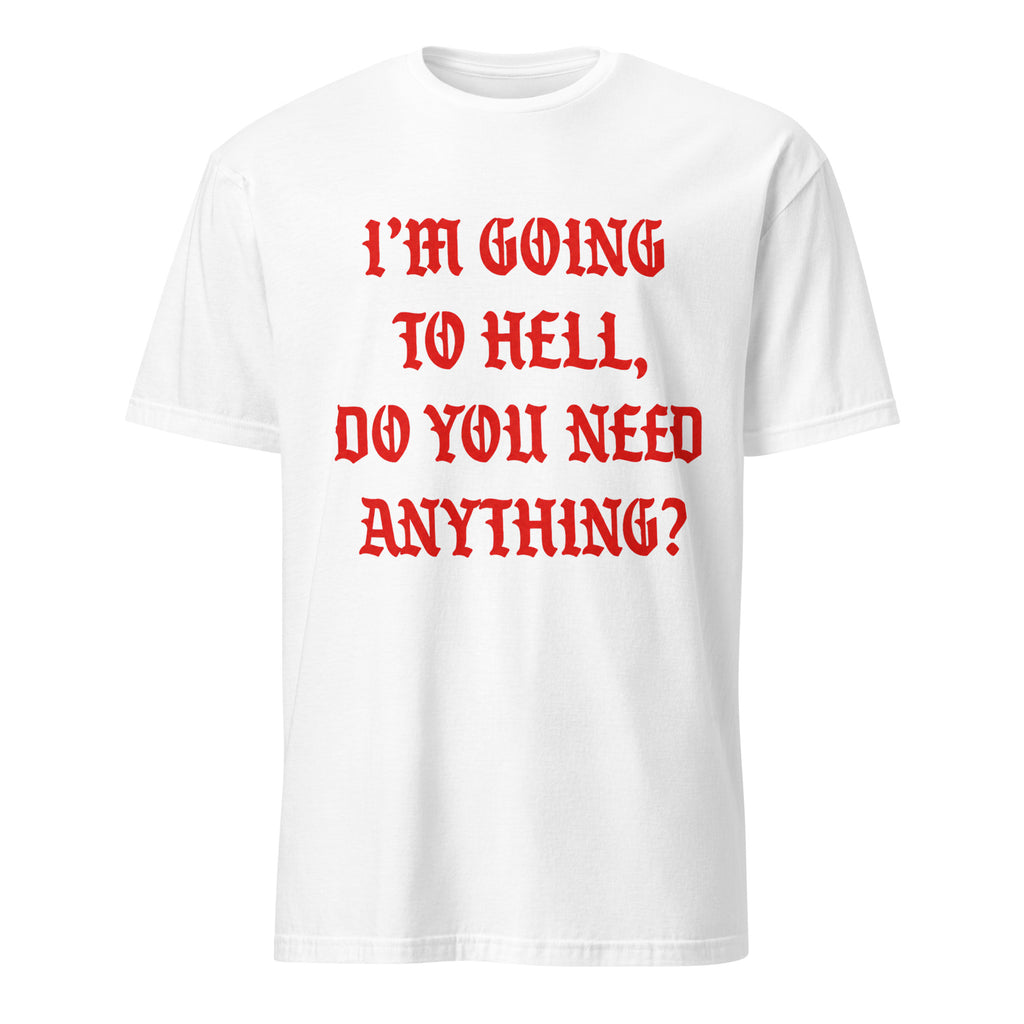 Im Going To Hell-Herre T-Skjorte